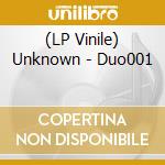 (LP Vinile) Unknown - Duo001 vinile
