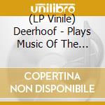 (LP Vinile) Deerhoof - Plays Music Of The Shining lp vinile di Deerhoof