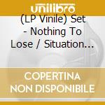 (LP Vinile) Set - Nothing To Lose / Situation Desperation / If I Had The Chance vinile