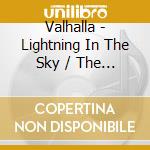 Valhalla - Lightning In The Sky / The Valhalla Anthology cd