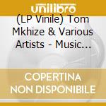 (LP Vinile) Tom Mkhize & Various Artists - Music From Africa Vol.1: Swazi Message & Big Band Bash vinile