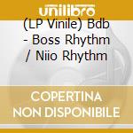 (LP Vinile) Bdb - Boss Rhythm / Niio Rhythm vinile