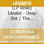 (LP Vinile) Idealist - Deep Shit / The Drop (White Vinyl) lp vinile