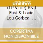 (LP Vinile) Blvd East & Louie Lou Gorbea - Luv 4 Money vinile