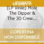 (LP Vinile) Mole The Dipper & The 3D Crew - Dark Guru Remasters Ep vinile