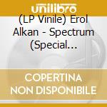 (LP Vinile) Erol Alkan - Spectrum (Special Request Mixes) lp vinile
