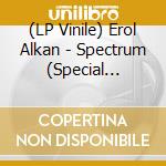 (LP Vinile) Erol Alkan - Spectrum (Special Request Mixes) vinile