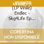 (LP Vinile) Endlec - Skg4Life Ep (Coloured Vinyl) vinile