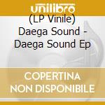 (LP Vinile) Daega Sound - Daega Sound Ep vinile
