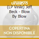 (LP Vinile) Jeff Beck - Blow By Blow vinile
