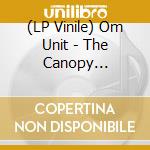 (LP Vinile) Om Unit - The Canopy (Armageddon Style) / Mystic 808 vinile