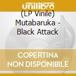 (LP Vinile) Mutabaruka - Black Attack vinile