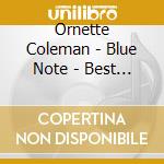 Ornette Coleman - Blue Note - Best Jazz Collection cd