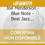 Joe Henderson - Blue Note - Best Jazz Collection cd