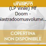 (LP Vinile) Mf Doom - Nastradoomusvolume 1 & 2 (2 Lp) (White Vinyl, Import) vinile