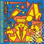 (LP Vinile) Thailand's Golden Sounds. 80'S Synth-Pop & Disco / Various (Limited Edition) cd