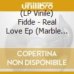 (LP Vinile) Fidde - Real Love Ep (Marble Vinyl) vinile