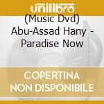 (Music Dvd) Abu-Assad Hany - Paradise Now cd