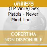 (LP Vinile) Sex Pistols - Never Mind The Bollocks vinile