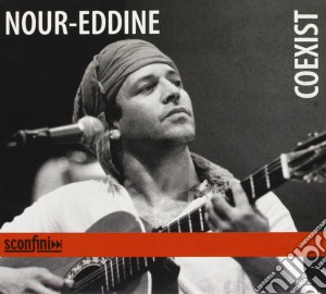 Nour-Eddine - Coexist cd musicale di NOUR-EDDINE