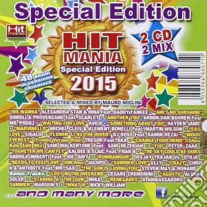 Hit Mania 2015 / Various (2 Cd) cd musicale di ARTISTI VARI