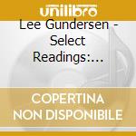 Lee Gundersen - Select Readings: Intermediate: Class Audio Cd cd