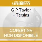 G P Taylor - Tersias cd musicale di G P Taylor