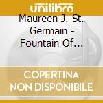 Maureen J. St. Germain - Fountain Of Youth 1 cd