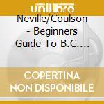 Neville/Coulson - Beginners Guide To B.C. Bird Song cd