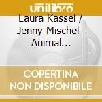 Laura Kassel / Jenny Mischel - Animal Alphabet cd