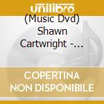 (Music Dvd) Shawn Cartwright - Moving With Tao: Qigong Exercises Health & Harmony cd