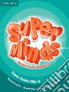 Super Minds American English Class Audio cd