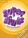 Super Minds American English Class Audio cd