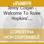 Jenny Colgan - Welcome To Rosie Hopkins' Sweetshop Of Dreams cd