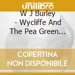 W J Burley - Wycliffe And The Pea Green Boat (3 Cd) cd