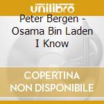 Peter Bergen - Osama Bin Laden I Know cd