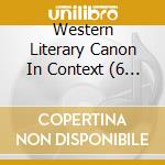 Western Literary Canon In Context (6 Cd) cd