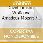 David Timson: Wolfgang Amadeus Mozart / Thomson Smillie - The Magic Flute. An Introduction To Mozart's Opera cd