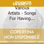 Various Artists - Songs For Having Adventures cd