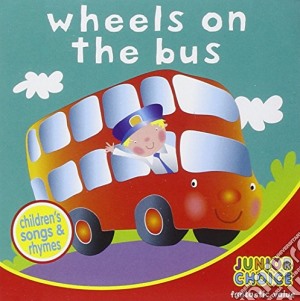 Wheels On The Bus (The) (A Collection Of Children's Songs & Rhymes) / Various cd musicale di Various