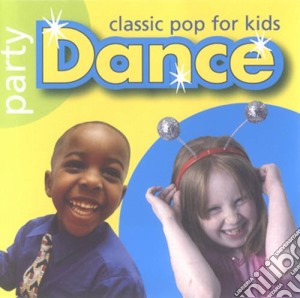 Party Dance - Classic Pop / Various cd musicale di Party Dance