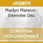 Marilyn Manson - Interview Disc cd