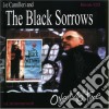 Black Sorrows (The) - One Mo' Time cd