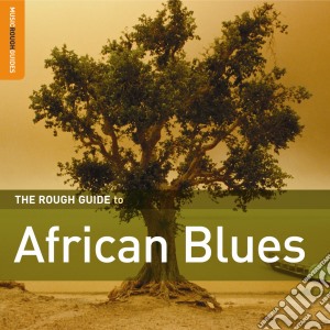 Rough Guide To African Blues cd musicale di THE ROUGH GUIDE