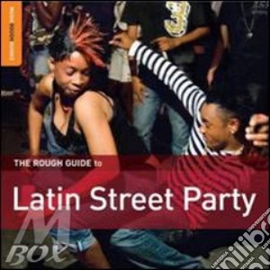 Rough Guide To Latin Street Party (The) cd musicale di THE ROUGH GUIDE