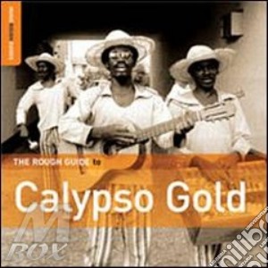 Rough Guide To Calypso Gold cd musicale di THE ROUGH GUIDE