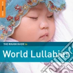 Rough Guide To World Lullabies (2 Cd) cd