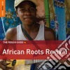 Rough Guide To African Roots Revival (2 Cd) cd