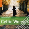 Rough Guide To Celtic Women (2 Cd) cd