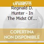 Reginald D. Hunter - In The Midst Of Crackers cd